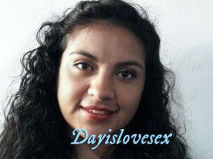 Dayislovesex
