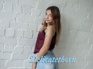 Delicatethorn
