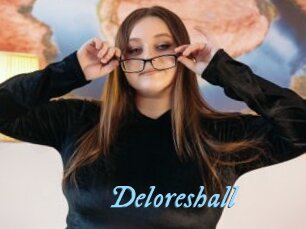 Deloreshall