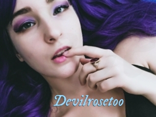 Devilrosetoo