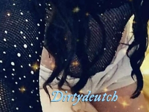 Dirtydeutch
