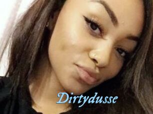 Dirtydusse
