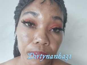 Dirtynanha31