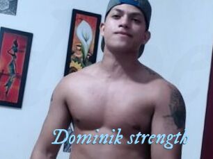 Dominik_strength