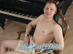 EdLargeDick