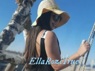 EllaRozeTrue