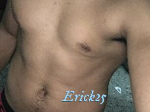 Erick25