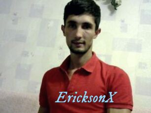 EricksonX