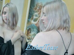 EstherTease