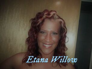 Etana_Willow
