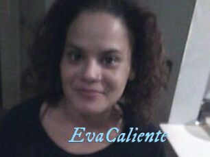 EvaCaliente