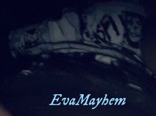 EvaMayhem