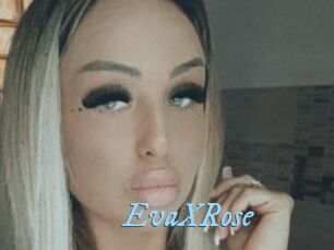 EvaXRose