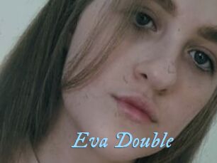 Eva_Double