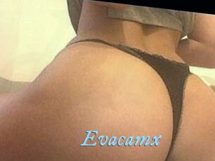 Evacamx