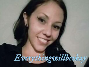 Everythingwillbeokay