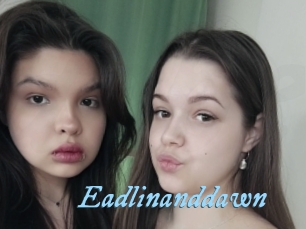 Eadlinanddawn