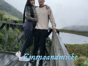 Emmaandmicke