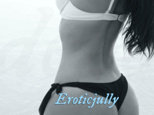 Eroticjully