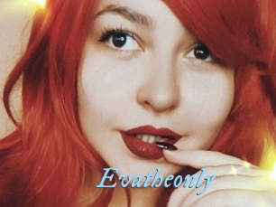 Evatheonly