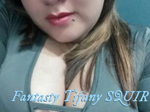 Fantasty_Tifany_SQUIRT