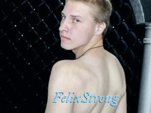 FelixStrong