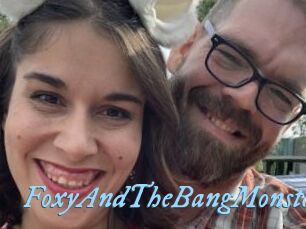 FoxyAndTheBangMonster