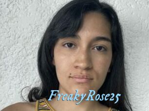 FreakyRose25