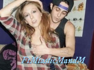 FtMtasticMandM
