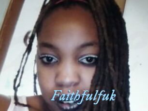 Faithfulfuk