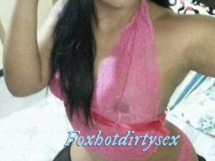 Foxhotdirtysex