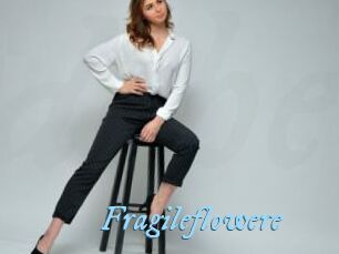 Fragileflowere