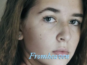 Fromheaven