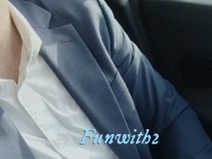 Funwith2