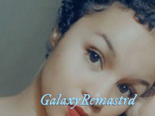 GalaxyRemastrd