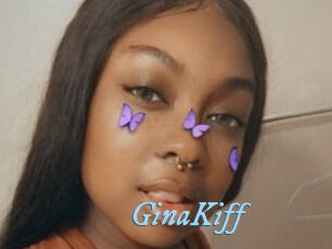 GinaKiff