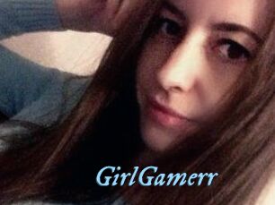 GirlGamerr
