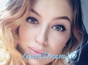GreenDreamXO