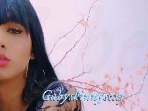 Gabyskinnysexy