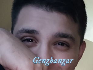 Gengbangar