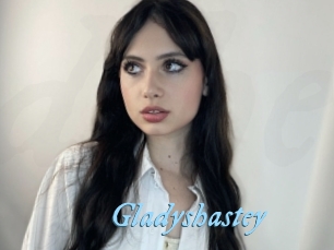 Gladyshastey