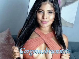 Gorgeousbrunnete