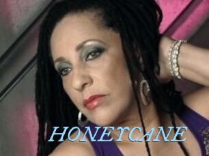 HONEYCANE