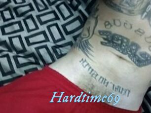 Hardtime69