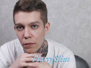 HarrySlim