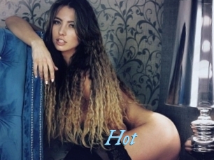 Hot