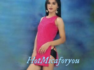 HotMicaforyou