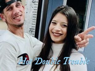 Hot_Double_Trouble