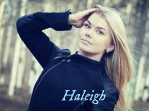 Haleigh
