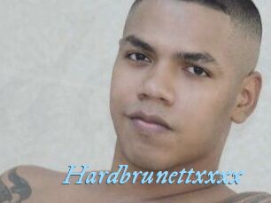 Hardbrunettxxxx